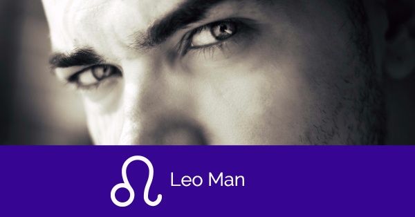 Leo Man - Seks, aantrekkingskracht en zijn persoonlijkheid