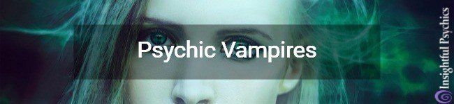 Psychic Vampires: Fantasy eller eksisterer de?